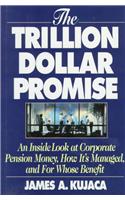 The Trillion-Dollar Promise