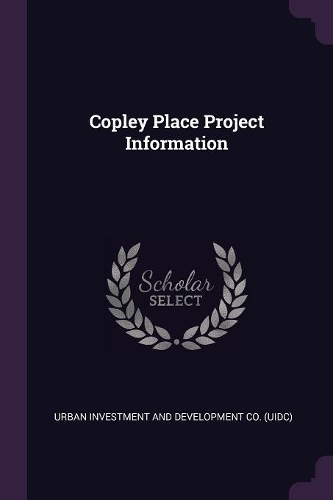 Copley Place Project Information