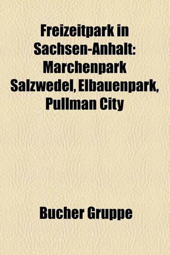 Freizeitpark in Sachsen-Anhalt