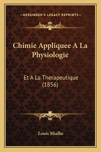 Chimie Appliquee A La Physiologie