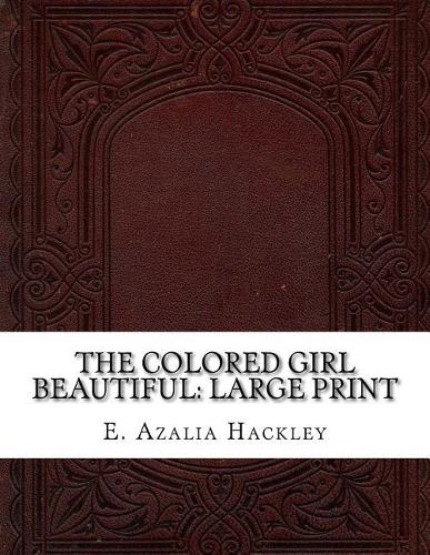 The Colored Girl Beautiful