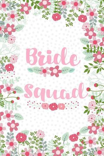 Bride Squad