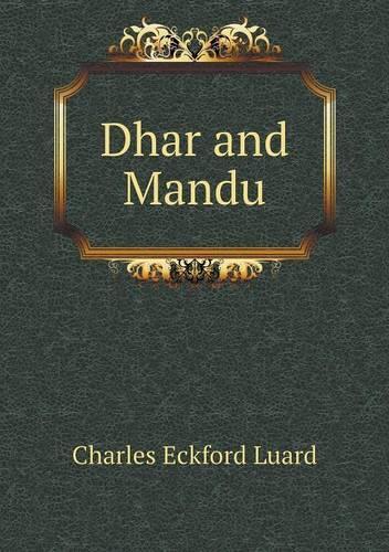 Dhar and Mandu