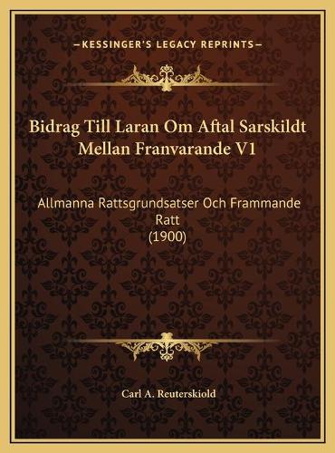 Bidrag Till Laran Om Aftal Sarskildt Mellan Franvarande V1