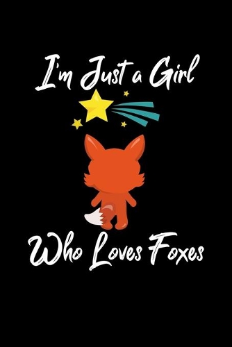Just a Girl Who Loves Foxes