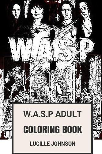 W.A.S.P Adult Coloring Book