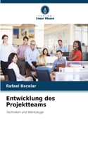 Entwicklung des Projektteams