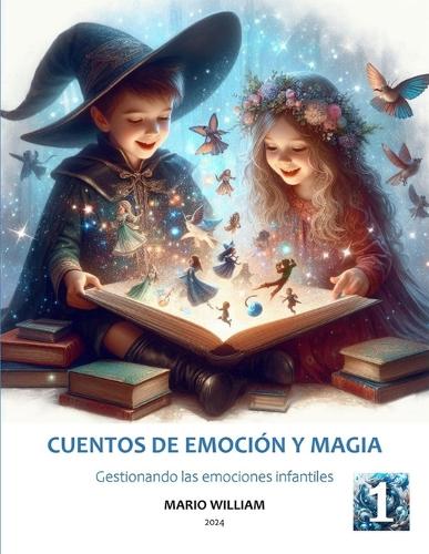 Cuentos de Emoción Y Magia
