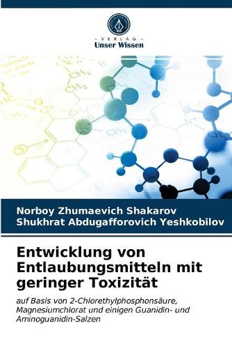 Entwicklung von Entlaubungsmitteln mit geringer Toxizität
