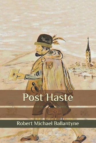 Post Haste