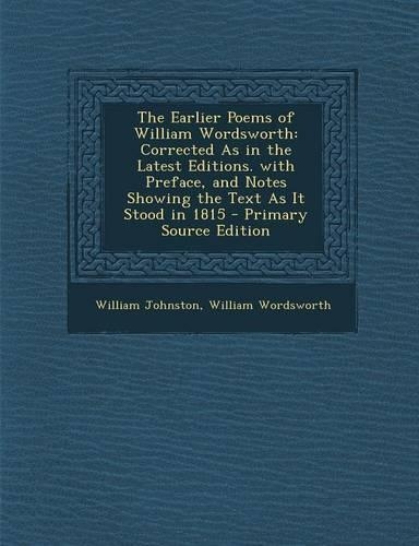 The Earlier Poems of William Wordsworth