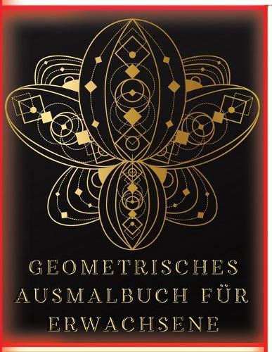 Geometrisches Ausmalbuch für Erwachsene