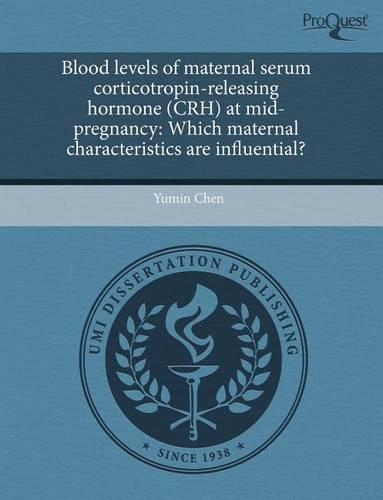 Blood Levels of Maternal Serum Corticotropin-Releasing Hormone (Crh) at Mid-Pregnancy: Which Maternal Characteristics Are Influential?