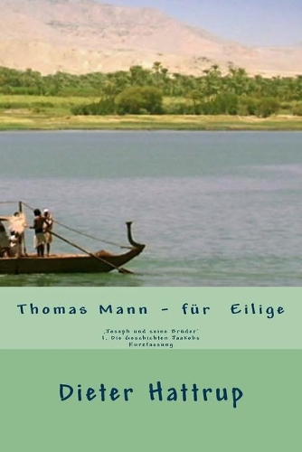 Thomas Mann ? für Eilige