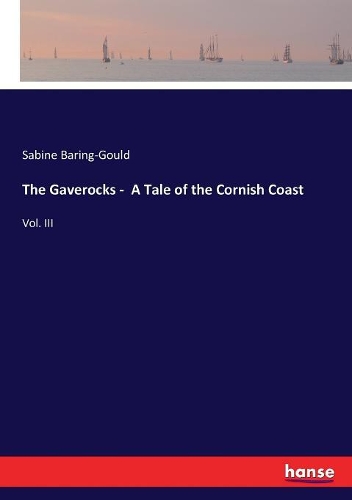 The Gaverocks - A Tale of the Cornish Coast