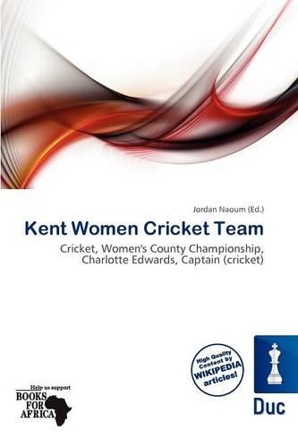 Kent Women Cricket Team