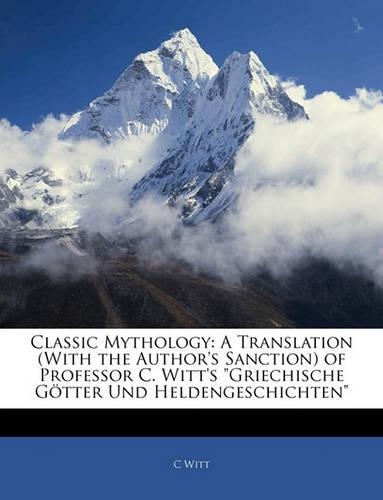 Classic Mythology