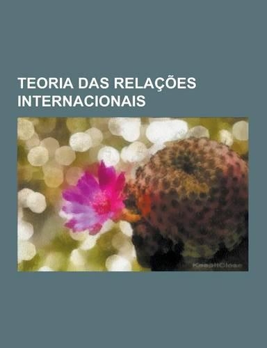 Teoria Das Relacoes Internacionais