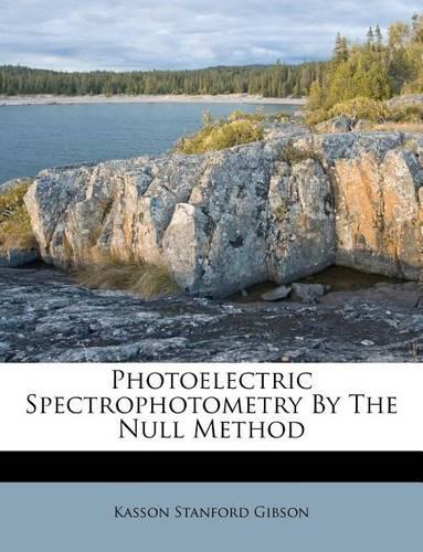 Photoelectric Spectrophotometry by the Null Method