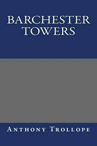 Barchester Towers: (English)