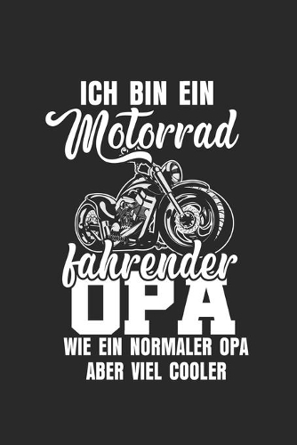 ich bin ein motorrad fahrender opa