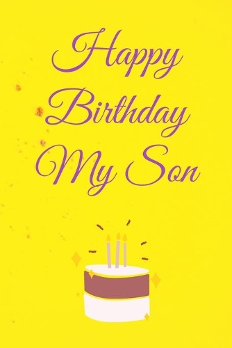 Happy Birthday My Son