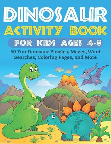Dinosaur Activity Book for Kids Ages 4-8