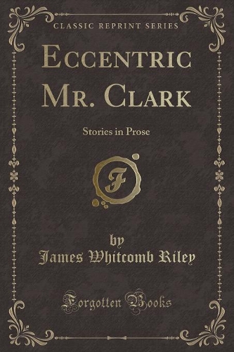 Eccentric Mr. Clark