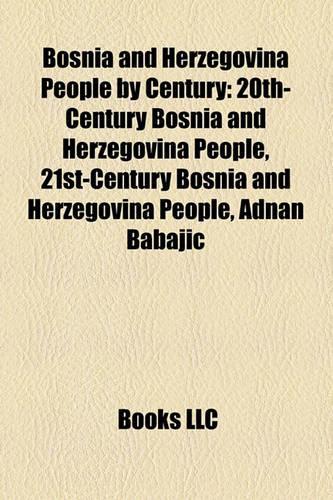 Bosnia and Herzegovina People by Century