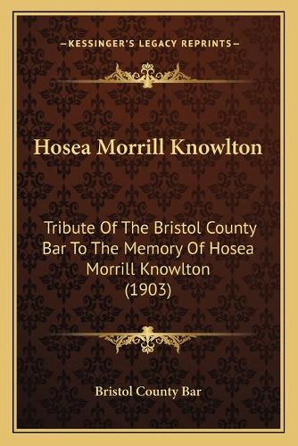 Hosea Morrill Knowlton