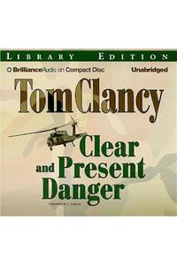 Clear and Present Danger