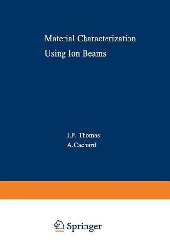 Material Characterization Using Ion Beams
