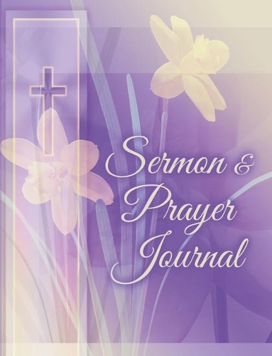 Sermon & Prayer Journal