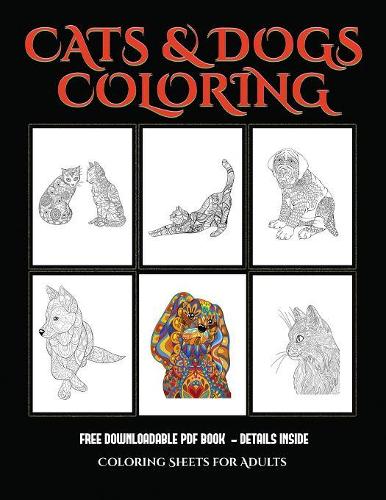 Coloring Sheets for Adults (Cats and Dogs)