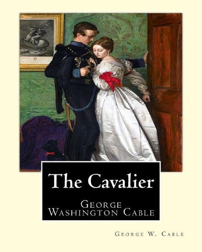 The Cavalier By