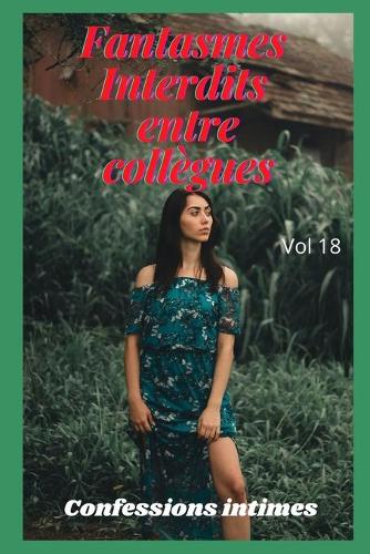 fantasmes interdits entre collègues (vol 18)