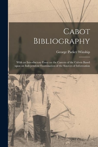 Cabot Bibliography [microform]