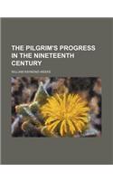 The Pilgrim's Progress in the Nineteenth Century