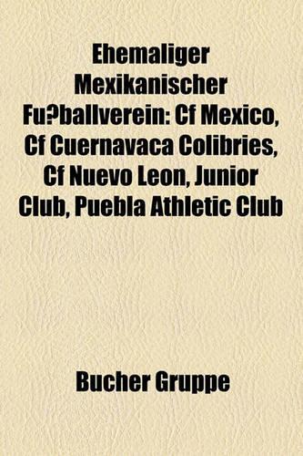 Ehemaliger Mexikanischer Fussballverein