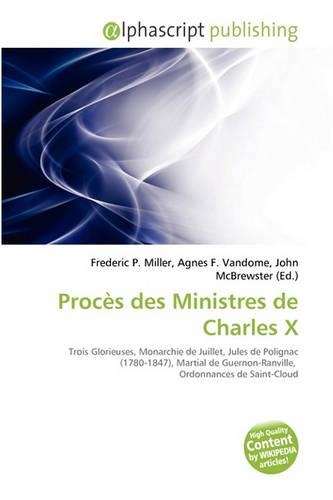 Proces Des Ministres de Charles X
