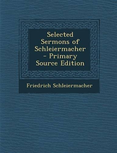 Selected Sermons of Schleiermacher