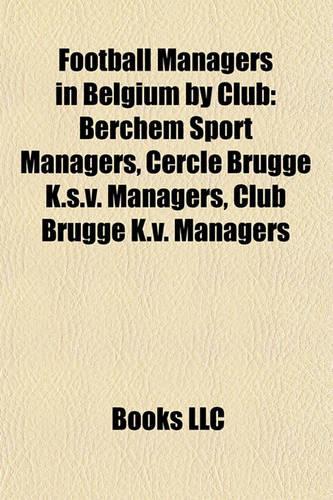 Football Managers in Belgium by Club