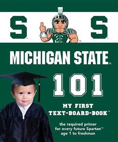 Michigan State University 101