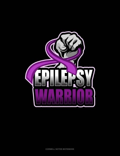 Epilepsy Warrior
