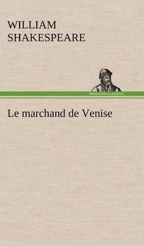 Le marchand de Venise
