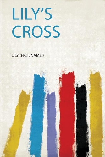 Lily's Cross