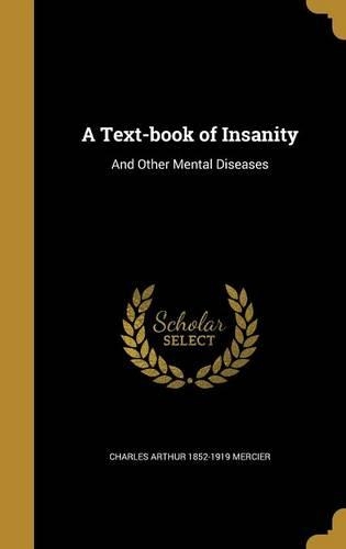 A Text-Book of Insanity