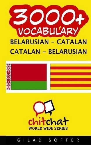 3000+ Belarusian - Catalan Catalan - Belarusian Vocabulary