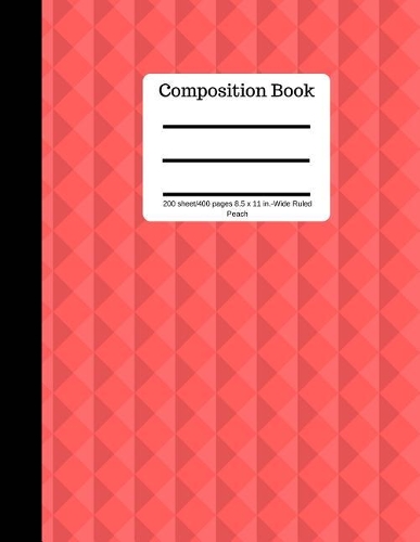 Peach Composition Book 200 Sheet/400 Pages 8.5 X 11 In.-Wide Ruled