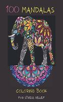 100 mandalas coloring book for stress relief